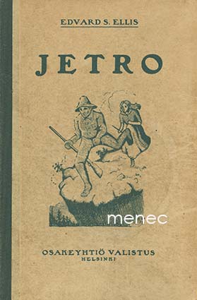Ellis, Edvard S. - Jetro 