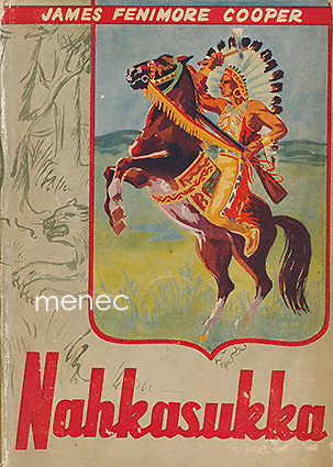 Cooper, James Fenimore - Nahkasukka 