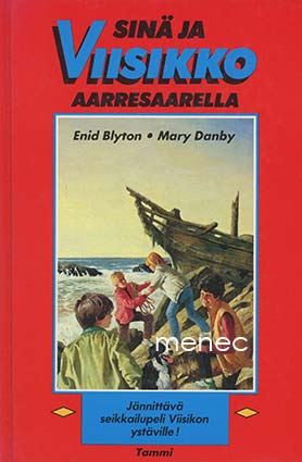 Blyton, Enid - Sinä ja Viisikko aarresaarella 