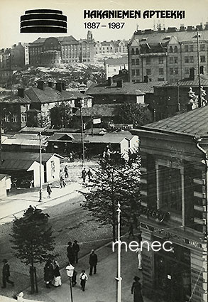 Hakaniemen apteekki 1887-1987 