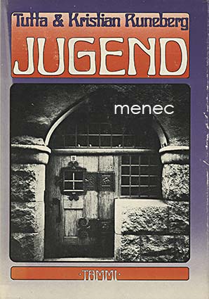 Runeberg, Tutta & Runeberg, Kristian - Jugend 
