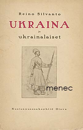Silvanto, Reino - Ukraina ja ukrainalaiset 