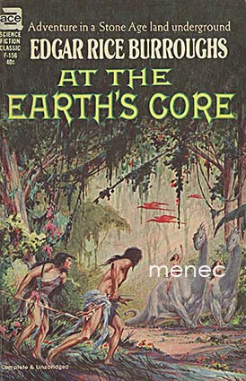 Burroughs, Edgar Rice - At the Earth's Core 