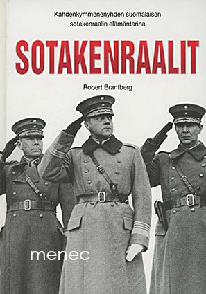 Brantberg, Robert - Sotakenraalit 