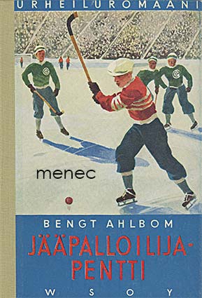 Ahlbom, Bengt - Jääpalloilija-Pentti 