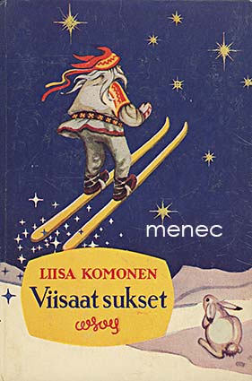 Komonen, Liisa - Viisaat sukset 