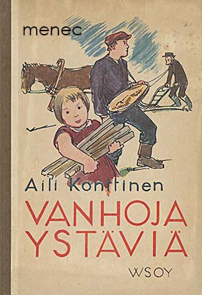 Konttinen, Aili - Vanhoja ystäviä 