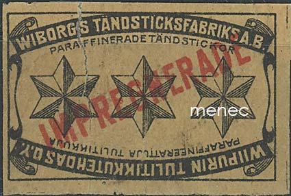 Tulitikkuetiketti Kolme tähteä, Impregnerade-ylipainamalla 