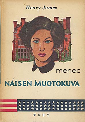 James, Henry - Naisen muotokuva 