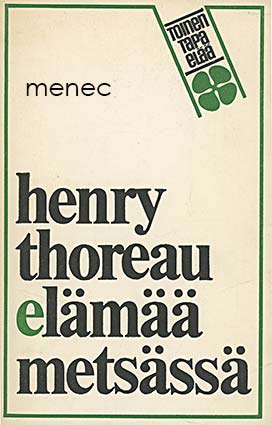 Thoreau, Henry - Elämää metsässä 