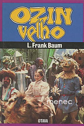 Baum, L. Frank - Ozin velho 
