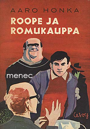 Honka, Aaro - Roope ja romukauppa 