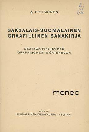Pietarinen, S. - Saksalais-suomalainen graafillinen sanakirja 