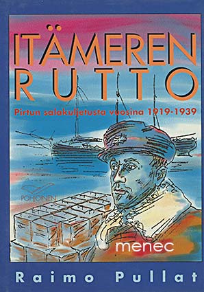 Pullat, Raimo - Itämeren rutto 