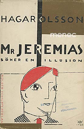 Olsson, Hagar - Mr Jeremias söker en illusion 