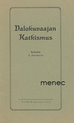 Suomela, F. - Valokuvaajan Katkismus 