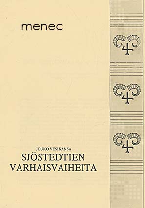 Sjöstedtien varhaisvaiheita 