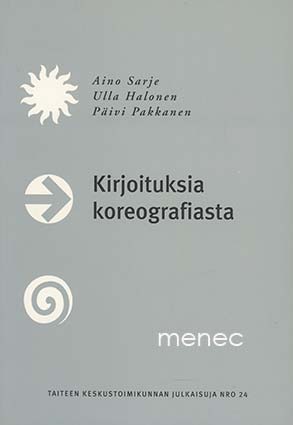 Kirjoituksia koreografiasta 