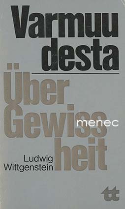 Wittgenstein, Ludvig - Varmuudesta 