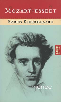 Kierkegaard, Søren - Mozart-esseet 