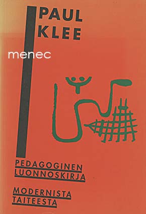 Klee, Paul - Pedagoginen luonnoskirja modernista taiteesta 