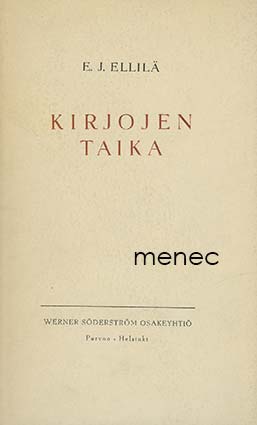 Ellilä, E. J. - Kirjojen taika 