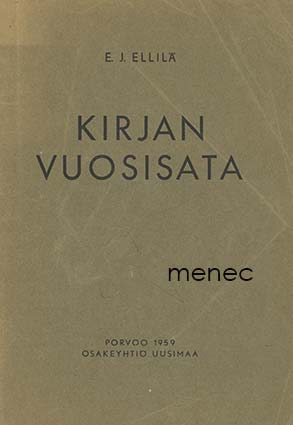 Ellilä, E. J. - Kirjan vuosisata 