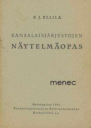Ellilä, E. J. - Kansalaisjärjestöjen näytelmäopas 