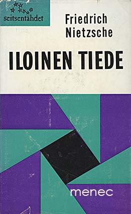 Nietzsche, Friedrich - Iloinen tiede 