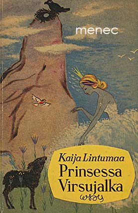 Lintumaa, Kaija - Prinsessa Virsujalka 