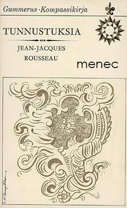 Rousseau, Jean-Jacques - Tunnustuksia 