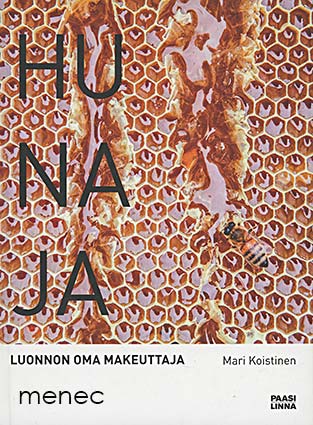 Koskinen, Mari - Hunaja 