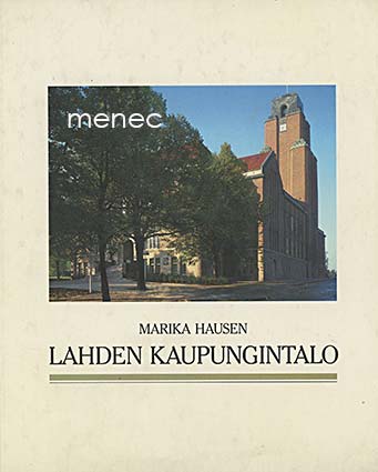 Hausen, Marika - Lahden kaupungintalo 