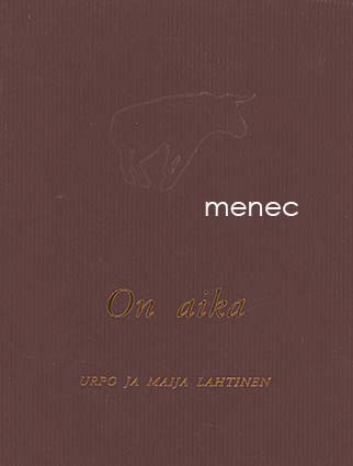Lahtinen, Urpo & Lahtinen, Maija - On aika 