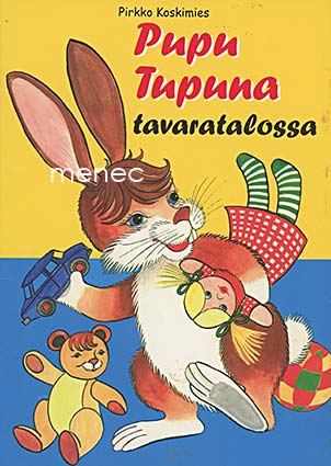 Koskimies, Pirkko - Pupu Tupuna tavaratalossa 