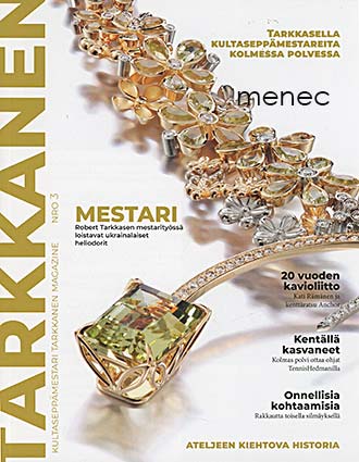 Tarkkanen. Kultaseppämestari Tarkkanen Magazine 3 