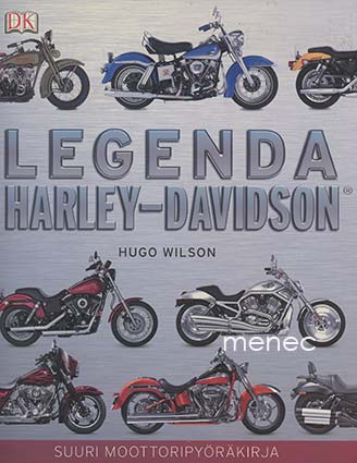 Wilson, Hugo - Harley-Davidson. Visuaalinen historia 