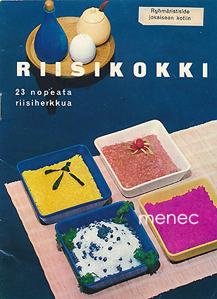 Haack, Erik - Riisikokki. 23 nopeata riisiherkkua 