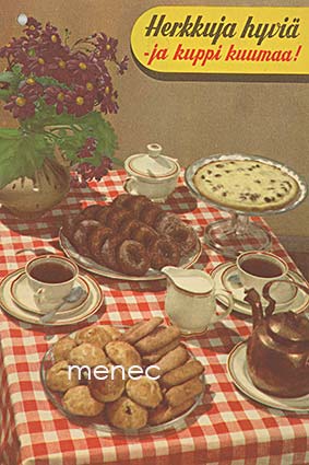 Herkkuja hyviä - ja kuppi kuumaa 
