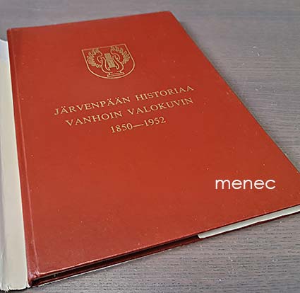 Järvenpään historiaa vanhoin valokuvin 1850-1952 
