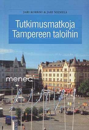 Korkki, Jari & Niemelä, Jari - Tutkimusmatkoja Tampereen taloihin 