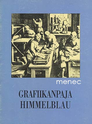 Grafiikanpaja Himmelblau 