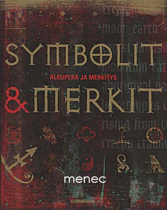 Symbolit & merkit. Alkuperä ja merkitys 