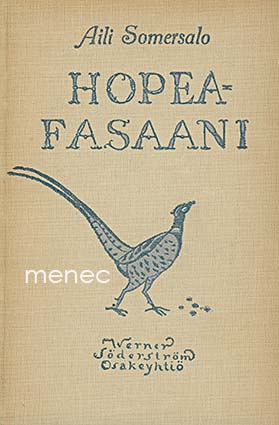 Somersalo, Aili - Hopeafasaani 