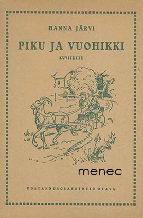 Järvi, Hanna - Piku ja vuohikki 