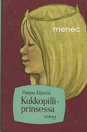 Liipola, Vappu - Kukkopilliprinsessa 