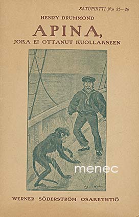 Drummond, Henry - Apina, joka ei ottanut kuollakseen 
