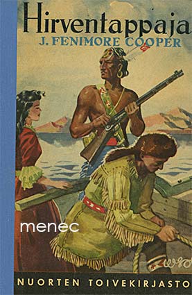 Cooper, James Fenimore - Hirventappaja 