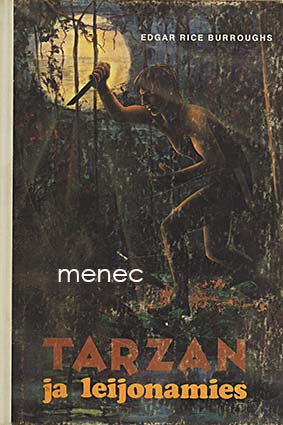 Burroughs, Edgar Rice - Tarzan ja leijonamies 