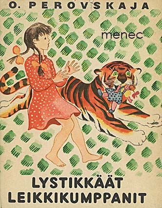 Petrovskaja, Olga - Lystikkäät leikkikumppanit 